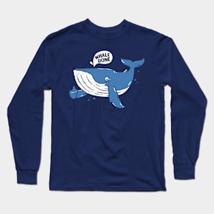 Whale done Long Sleeve T-Shirt